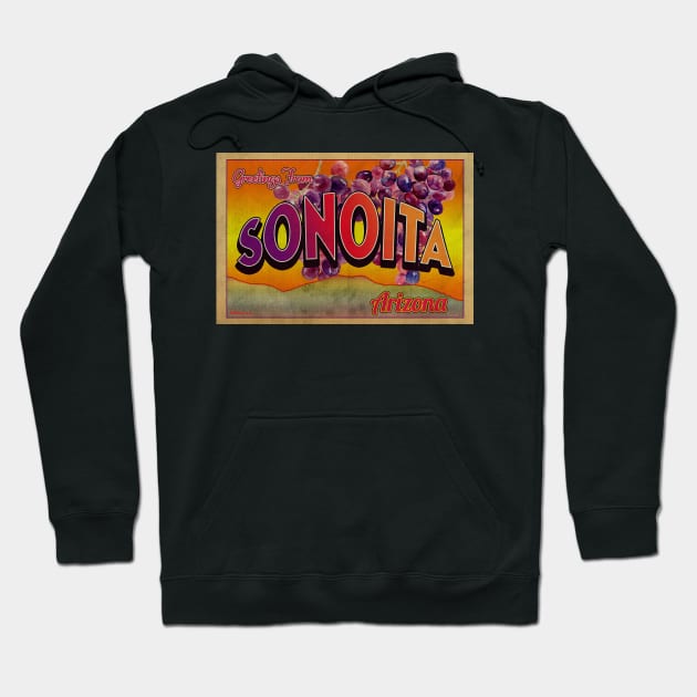 Greetings from Sonoita, Arizona Hoodie by Nuttshaw Studios